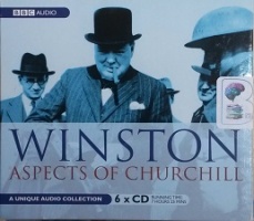 Winston - Aspects of Churchill written by BBC Archive performed by Winston Churchill on CD (Unabridged)